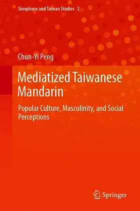 Peng | Mediatized Taiwanese Mandarin | E-Book | www.sack.de