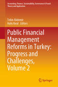 Akdemir / Kiral / Kiral |  Public Financial Management Reforms in Turkey: Progress and Challenges, Volume 2 | eBook | Sack Fachmedien