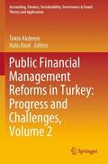 Kiral / Akdemir / Kiral |  Public Financial Management Reforms in Turkey: Progress and Challenges, Volume 2 | Buch |  Sack Fachmedien
