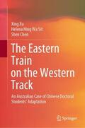 Xu / Chen / Sit |  The Eastern Train on the Western Track | Buch |  Sack Fachmedien