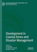Singh / Fernando / Haran |  Development in Coastal Zones and Disaster Management | eBook | Sack Fachmedien