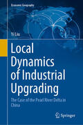 Liu |  Local Dynamics of Industrial Upgrading | eBook | Sack Fachmedien