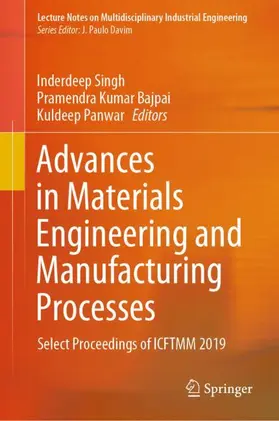 Singh / Panwar / Bajpai |  Advances in Materials Engineering and Manufacturing Processes | Buch |  Sack Fachmedien