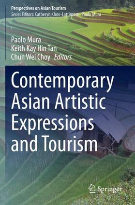 Mura / Choy / Tan | Contemporary Asian Artistic Expressions and Tourism | Buch | 978-981-1543-37-1 | sack.de