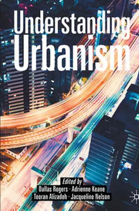 Rogers / Keane / Alizadeh |  Understanding Urbanism | eBook | Sack Fachmedien