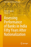 Sengupta / De |  Assessing Performance of Banks in India Fifty Years After Nationalization | eBook | Sack Fachmedien