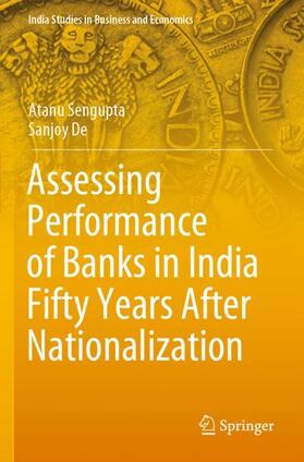 De / Sengupta | Assessing Performance of Banks in India Fifty Years After Nationalization | Buch | 978-981-1544-37-8 | sack.de