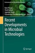 Prasad / Upadhyaya / Kumar |  Recent Developments in Microbial Technologies | Buch |  Sack Fachmedien