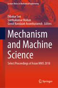 Sen / Mohan / Ananthasuresh |  Mechanism and Machine Science | eBook | Sack Fachmedien