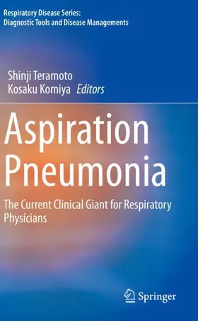 Komiya / Teramoto |  Aspiration Pneumonia | Buch |  Sack Fachmedien