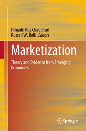 Belk / Roy Chaudhuri | Marketization | Buch | 978-981-1545-13-9 | sack.de