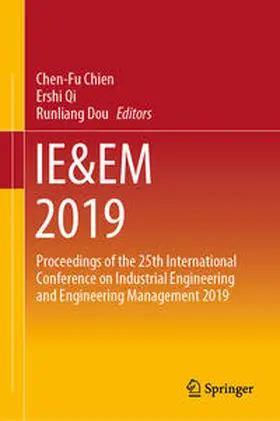 Chien / Dou / Qi |  IE&EM 2019 | Buch |  Sack Fachmedien