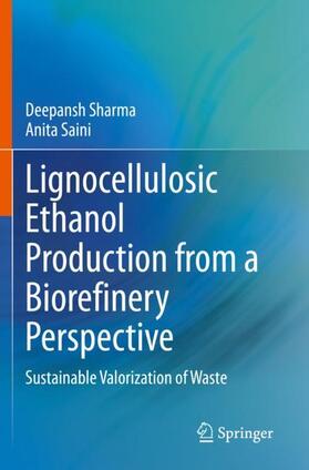 Saini / Sharma | Lignocellulosic Ethanol Production from a Biorefinery Perspective | Buch | 978-981-1545-75-7 | sack.de