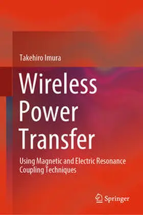Imura |  Wireless Power Transfer | eBook | Sack Fachmedien