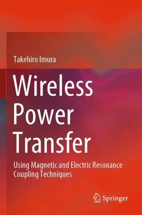 Imura |  Wireless Power Transfer | Buch |  Sack Fachmedien