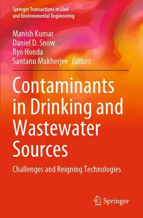 Kumar / Mukherjee / Snow |  Contaminants in Drinking and Wastewater Sources | Buch |  Sack Fachmedien