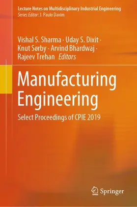 Sharma / Dixit / Trehan |  Manufacturing Engineering | Buch |  Sack Fachmedien