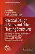 Okada / Kawamura / Suzuki |  Practical Design of Ships and Other Floating Structures | Buch |  Sack Fachmedien