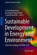 Sivasubramanian / Moorthy / Pugazhendhi |  Sustainable Development in Energy and Environment | Buch |  Sack Fachmedien