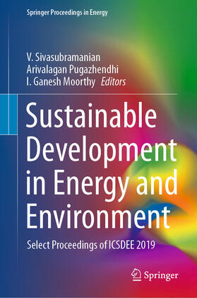 Sivasubramanian / Pugazhendhi / Moorthy | Sustainable Development in Energy and Environment | E-Book | sack.de
