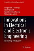 Favorskaya / Singh / Mekhilef |  Innovations in Electrical and Electronic Engineering | Buch |  Sack Fachmedien
