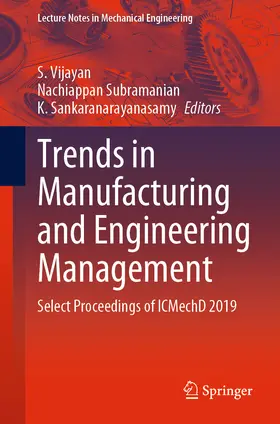Vijayan / Subramanian / Sankaranarayanasamy | Trends in Manufacturing and Engineering Management | E-Book | sack.de