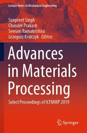 Singh / Krolczyk / Prakash |  Advances in Materials Processing | Buch |  Sack Fachmedien