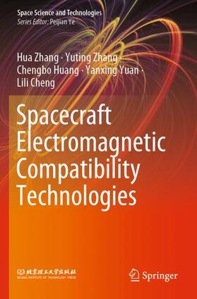 Zhang / Cheng / Huang | Spacecraft Electromagnetic Compatibility Technologies | Buch | 978-981-1547-84-3 | sack.de