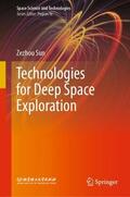 Sun |  Technologies for Deep Space Exploration | Buch |  Sack Fachmedien