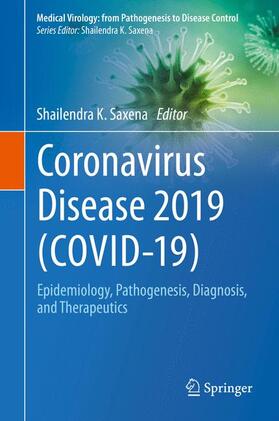 Saxena | Coronavirus Disease 2019 (COVID-19) | Buch | 978-981-1548-16-1 | sack.de