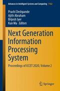 Deshpande / Ma / Abraham |  Next Generation Information Processing System | Buch |  Sack Fachmedien