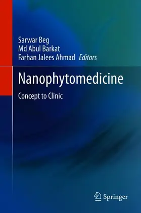 Beg / Ahmad / Barkat |  Nanophytomedicine | Buch |  Sack Fachmedien