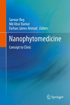 Beg / Barkat / Ahmad |  Nanophytomedicine | eBook | Sack Fachmedien