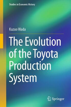 Wada | The Evolution of the Toyota Production System | Buch | 978-981-1549-27-4 | sack.de