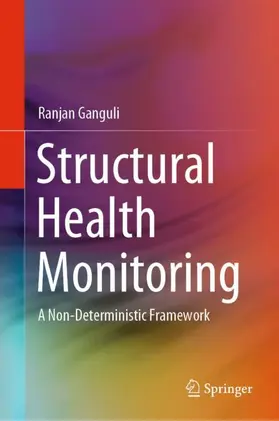 Ganguli |  Structural Health Monitoring | Buch |  Sack Fachmedien