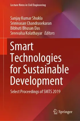Shukla / Kolathayar / Chandrasekaran |  Smart Technologies for Sustainable Development | Buch |  Sack Fachmedien