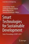 Shukla / Kolathayar / Chandrasekaran |  Smart Technologies for Sustainable Development | Buch |  Sack Fachmedien