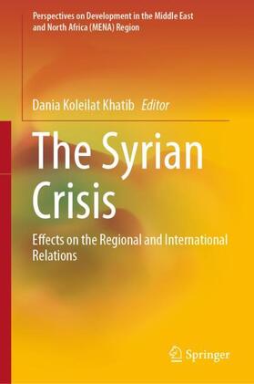 Khatib | The Syrian Crisis | Buch | 978-981-1550-49-2 | sack.de