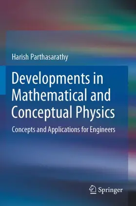 Parthasarathy |  Developments in Mathematical and Conceptual Physics | Buch |  Sack Fachmedien