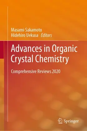Uekusa / Sakamoto |  Advances in Organic Crystal Chemistry | Buch |  Sack Fachmedien