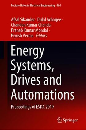 Sikander / Acharjee / Verma |  Energy Systems, Drives and Automations | Buch |  Sack Fachmedien
