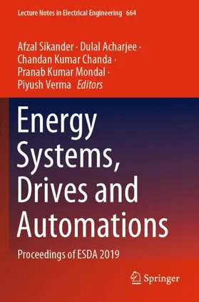 Sikander / Acharjee / Verma | Energy Systems, Drives and Automations | Buch | 978-981-15-5091-1 | sack.de
