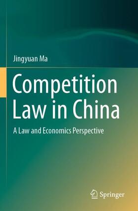 Ma |  Competition Law in China | Buch |  Sack Fachmedien