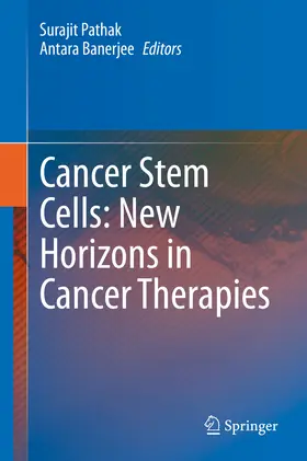 Pathak / Banerjee |  Cancer Stem Cells: New Horizons in Cancer Therapies | eBook | Sack Fachmedien