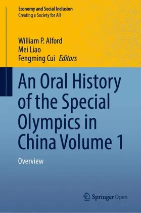 Alford / Cui / Liao |  An Oral History of the Special Olympics in China Volume 1 | Buch |  Sack Fachmedien