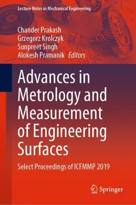 Prakash / Pramanik / Krolczyk |  Advances in Metrology and Measurement of Engineering Surfaces | Buch |  Sack Fachmedien