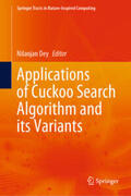 Dey |  Applications of Cuckoo Search Algorithm and its Variants | eBook | Sack Fachmedien
