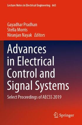 Pradhan / Nayak / Morris |  Advances in Electrical Control and Signal Systems | Buch |  Sack Fachmedien