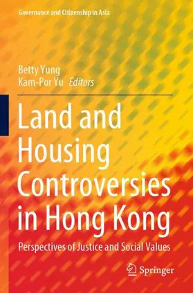 Yu / Yung |  Land and Housing Controversies in Hong Kong | Buch |  Sack Fachmedien