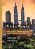 Gomez / Tham / Li |  China in Malaysia | Buch |  Sack Fachmedien
